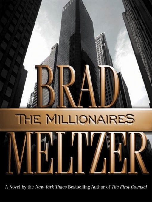 Title details for The Millionaires by Brad Meltzer - Available